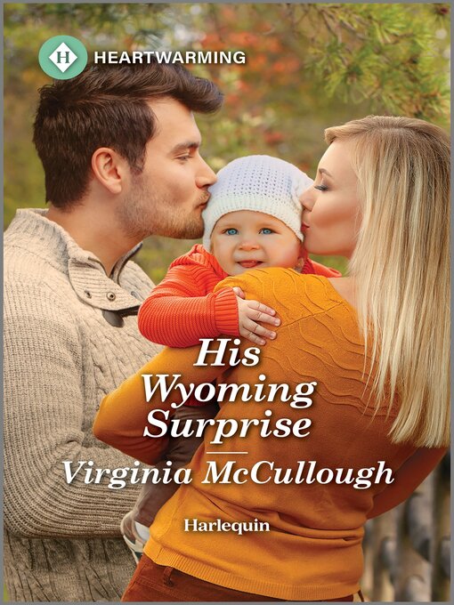 Title details for His Wyoming Surprise by Virginia McCullough - Available